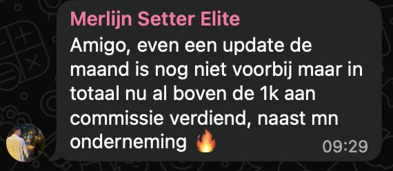 WhatsApp-bericht van Merlijn: de maand is nog niet voorbij maar in totaal nu al boven de 1k aan commissie verdiend, naast mijn onderneming
